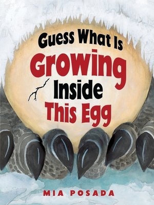 cover image of Guess What Is Growing Inside This Egg